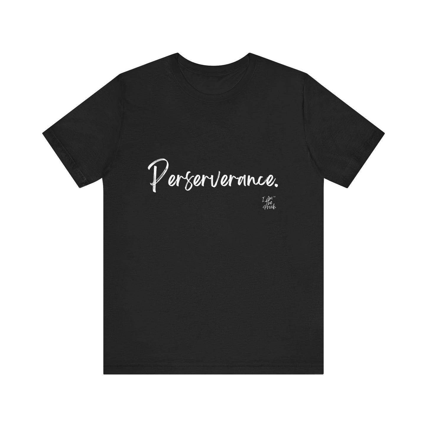 Perseverance Motivational T-Shirt